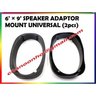 6 x 9 Inch Speaker Adaptor Mount Universal (2pcs)