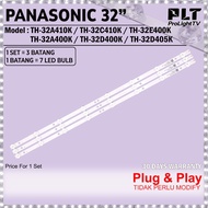 PANASONIC 32" Lampu TV TH-32A410K / TH-32C410K / TH-32E400K / TH-32A400K / TH-32D400K / TH-32D405K L