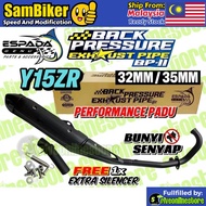 ESPADA Back Pressure BP-II Yamaha Y15ZR Y15 Racing Exhaust Pipe V2 32MM 35MM Cutting Standard Ekzos 