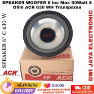 SPEAKER WOOFER 6 inc Max 60Watt 8 Ohm ACR 630 WH Transparan