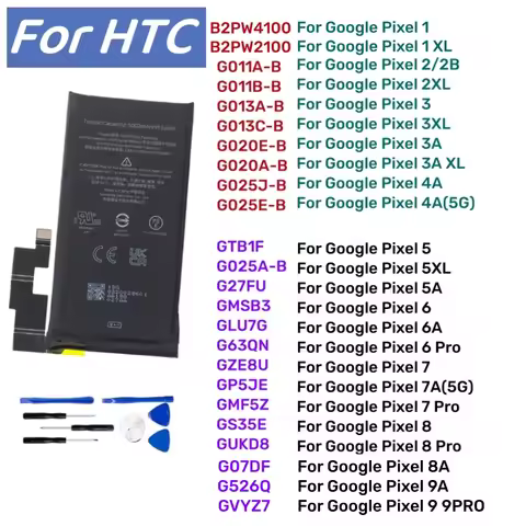 G025J‑B GTB1F GMSB3 GLU7G GP5JE Battery For Google Pixel 1 2 2B 3 3XL 4XL 4 4 4A 5A 5 5G 6 Pro 7A 7 