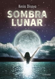 Sombra lunar Kesia Disaya