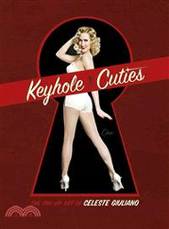 6157.Keyhole Cuties ─ The Pin-up Art of Celeste Giuliano