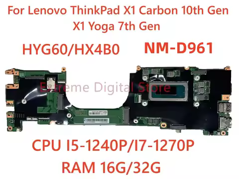 NM-D961 For Lenovo X1 Carbon 10th Gen/ X1 Yoga 7th Gen with I5-1240P I7-1270P CPU RAM 8G/16G/32G Tes