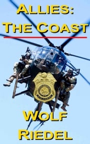 Allies: The Coast Wolf Riedel