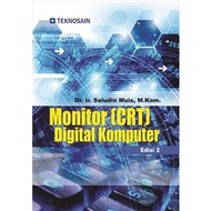 2nd Edition Digital Computer Monitor (CRT) Book - Graha Ilmu