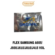 FLEX SAMSUNG A605/J600/J610/J810/J415 VOL