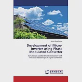 Development of Micro-Inverter using Phase Modulated Converter