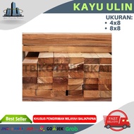 KAYU ULIN / KAYU BALOK ULIN