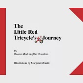 Little Red Tricycle’’s Journey