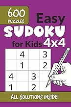 Easy Sudoku for Kids 4x4: 600 Easy Puzzles | Kids Sudoku Book 4x4 Large Print | 6x9" Travel Size | A