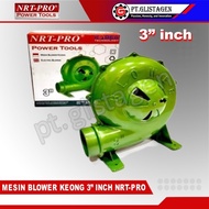 )E1R5( NRT-PRO Mesin Blower Keong 3" inch Blower Duduk Elektrik