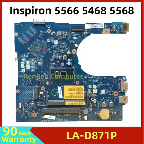BAL60 LA-D871P For Dell Inspiron 5566 5468 5568 Laptop Motherboard With I3-6006U CN-0XV7N50 XV7N5 Te