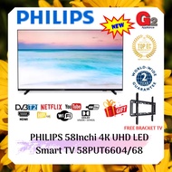 PHILIPS (SEND BY LORRY+AUTHORISED DEALER) 58" 4K UHD LED Smart TV 58PUT6604/68