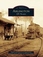 Arlington Eagle Creek Historical Organization
