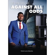 [sgstock] All the Way Up, Against All Odds: Against All Odds - [Paperback]