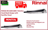 RINNAI RH-S309-GBR-T Slimline Hood Sleek Design with Rectifier Panel / FREE EXPRESS DELIVERY