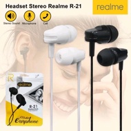 Handsfree Handset Earphone Realme R-21 R-24 R-31 Stereo HF Univ+mic