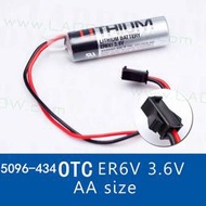 免運~原裝OTC歐地希機器人電池ER6V 3.6V 5096-434 3.6V W-L02722電池