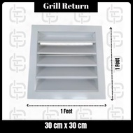 Grill Return 1 Feet x 1 Feet (30cm x 30cm)