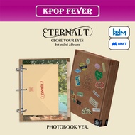 CLOSE YOUR EYES - [ ETERNALT ] 1st Mini Album / Photobook Ver.