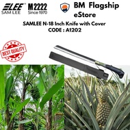 Samlee A1202 N-18 Inch Knife with Cover Knife Memotong Pokok Pisang dan Batang Pokok Lain