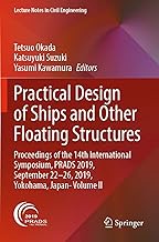 Practical Design of Ships and Other Floating Structures: Proceedings of the 14th International Sympo