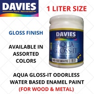 ✓☜┋Davies Liter Aqua Gloss It Enamel Odorless Paint Water Based Wood Metal 1LITER(1000ml)