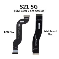 Sam Galaxy S21 5G ( SM-G991, SM-G991B, SM-G991U ) LCD Display Mainboard UI Main Flex Cable Ribbon Re