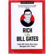 Rich Like Bill Gates Book: If the Bill Gates Can Be Rich, Why We Never.