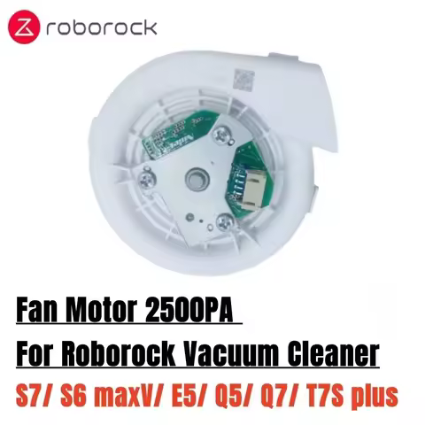 Original 2500Pa Fan Motor for Roborock S7/ S6 MaxV/ E5/ Q5/ Q7/ T7S Plus Robot Vacuum Cleaner Parts 
