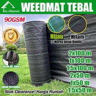 90GSM Weedmat  Penutup Tanah Kawalan Rumput Saiz 50M/100M Weed Control Mat Garden Green House Pertan