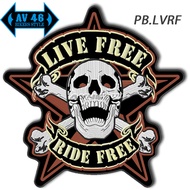 AV46 Patch Bordir logo Bikers Motor Club Live free ride free