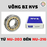 Vòng bi đũa trụ KYS NU203 NU204 NU205 NU206 NU207 NU208 NU209 NU210 NU211 NU212 NU213 NU214 NU125 NU