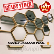 READY STOCK 🇲🇾🔥HEXAGON MIRROR VIRAL/ CERMIN HEXAGON (C.H) / HIASAN DINDING / HOME DECO