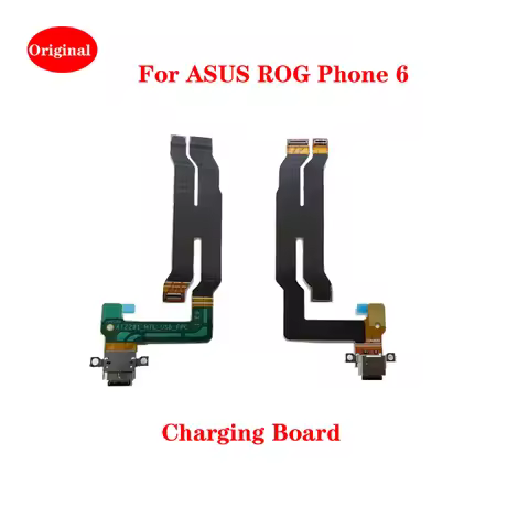 Original For ASUS ROG Phone 6 Type-C USB Charging Port Dock Mainboard Connector FPC Flex Cable Repla