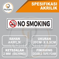 NO SMOOKING ACRYLIC STICK/