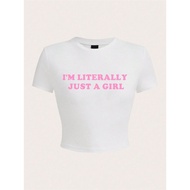 COD IM Character Meaning Just a Girl Letter Print Short T-Shirt Y2K Summer Ladies Short-Sleeved Brea