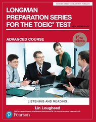 Longman Preparation Series for the TOEIC Test: Advanced Course (6 Ed./+MP3/Answer Key)