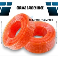 LOCAL 3.0MM THICKNESS ORANGE GARDEN HOSE WATER GARDEN HOSE PAIP AIR PAIP GETAH PAIP 10m/30m