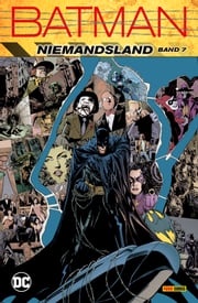 Batman: Niemandsland - Bd. 7 Chuck Dixon