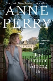 The Traitor Among Us Anne Perry