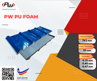 PW PU FOAM INSULATED METAL ROOFING