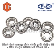 Bearing F&D 607 6206 6000 625 696 6304 695 6010 6307 606 6202 6209 604 6007 6210 683 697 695 626 600