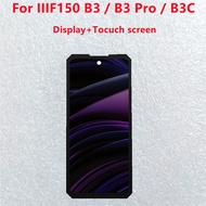For Oukitel IIIF150 B3 Pro LCD&Touch screen Digitizer IIIF150 B3C B3 display Screen module accessori