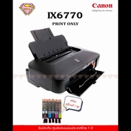 CANON IX6770 (A3) เครื่องพิมพ์รูปพร้อมตลับหมึกพิมพ์แท้ 1 ชุด (พิมพ์อย่างเดียว) IX6770 One