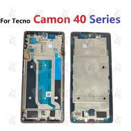 LCD front Frame for Tecno Camon 40 Pro 4G 5G Premier Body Bezel Plate CM5 CM6 CM7 CM8