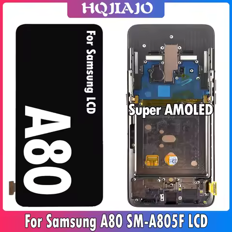 6.7'' Super AMOLED Display For Samsung A80 A805 SM-A805F SM-A805 SM-A805X Touch Screen For Samsung A