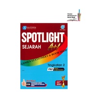 Buku Latihan: Spotlight A+1 Sejarah Tingkatan 2