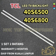 TCL 40S6500 40S6800 TV LED BACKLIGHT BARU READY STOCK